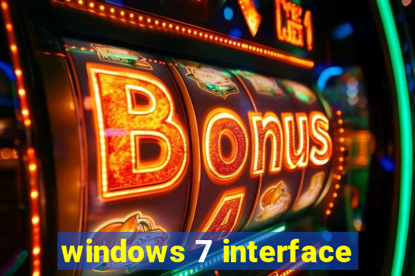 windows 7 interface