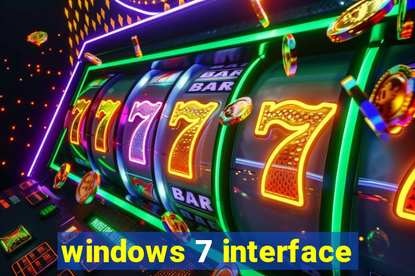 windows 7 interface