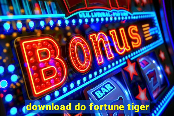 download do fortune tiger