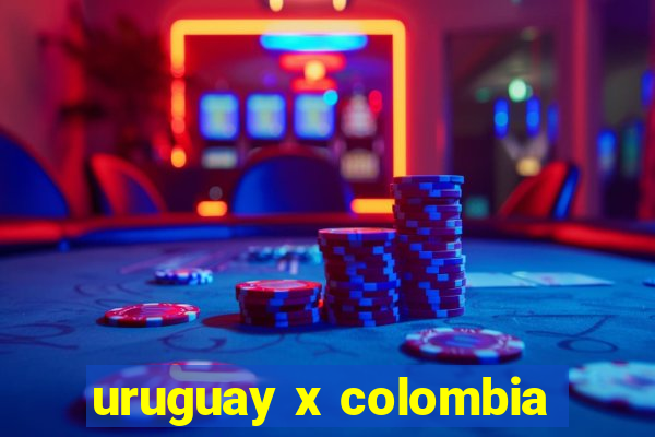 uruguay x colombia