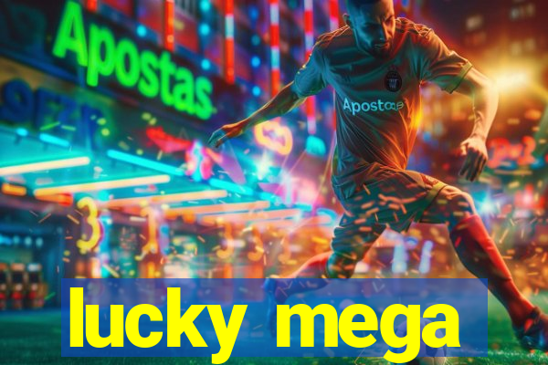 lucky mega