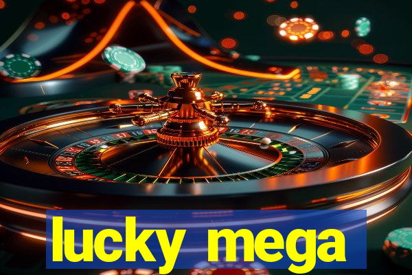 lucky mega