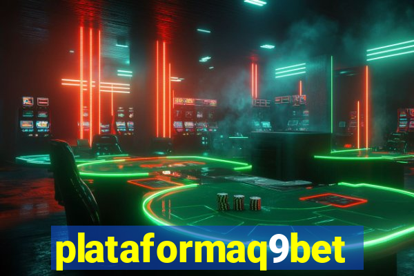 plataformaq9bet