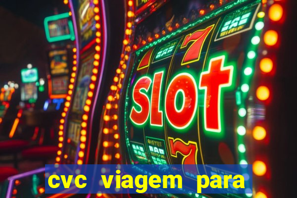 cvc viagem para porto seguro