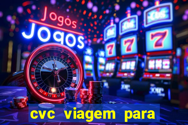 cvc viagem para porto seguro