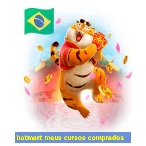 hotmart meus cursos comprados