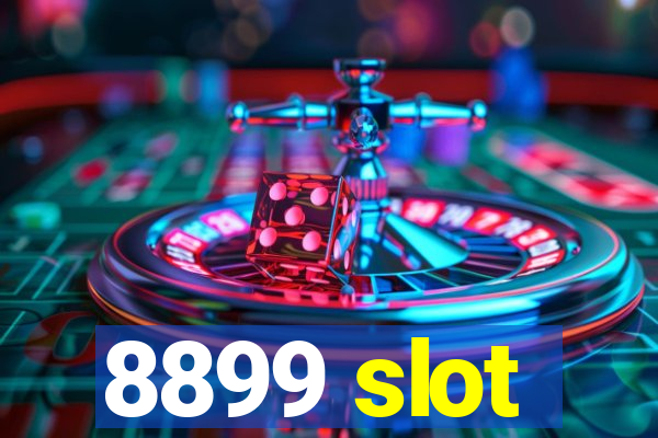 8899 slot