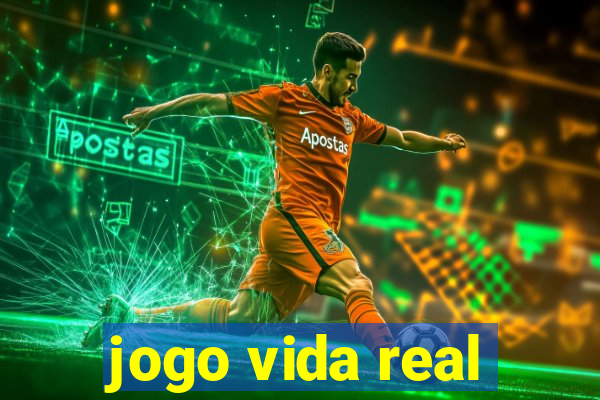 jogo vida real