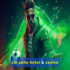 rio suite hotel & casino