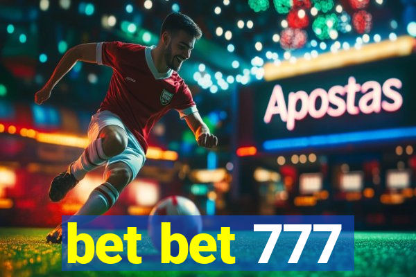 bet bet 777