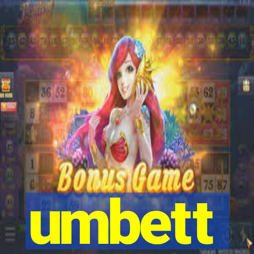 umbett