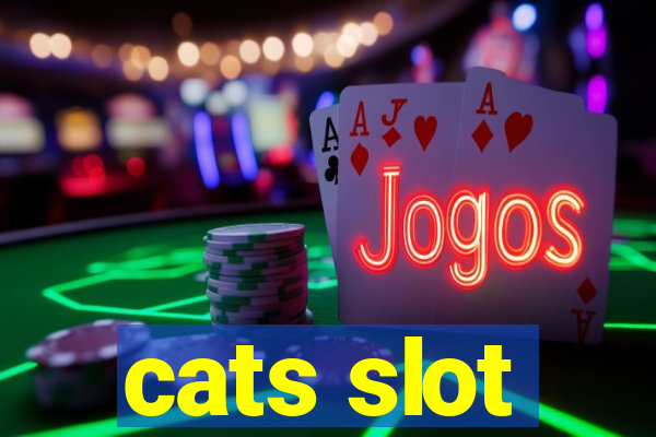 cats slot