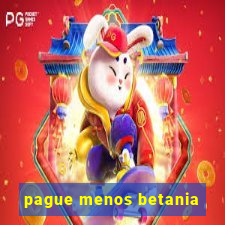 pague menos betania