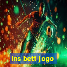 ins bett jogo