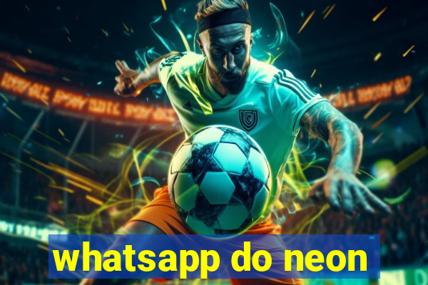 whatsapp do neon