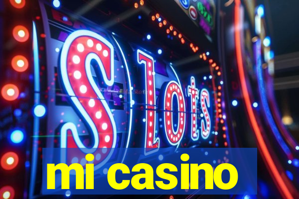 mi casino