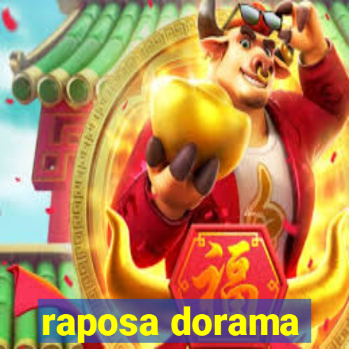 raposa dorama