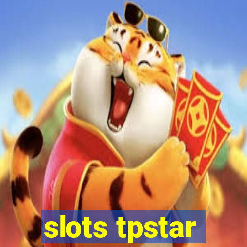 slots tpstar