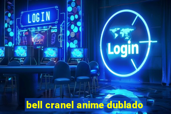 bell cranel anime dublado