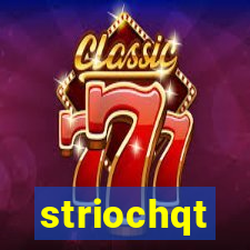 striochqt