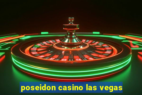 poseidon casino las vegas