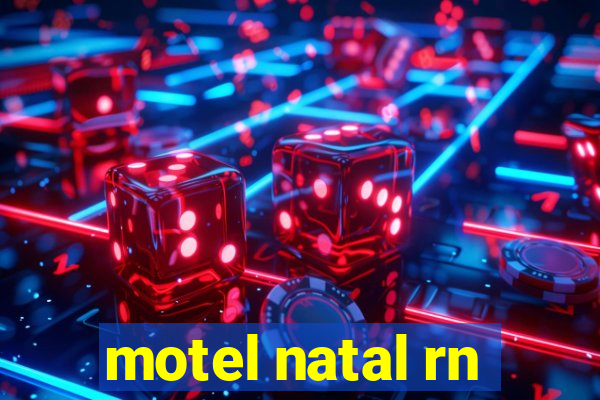 motel natal rn