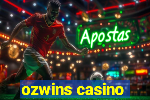 ozwins casino