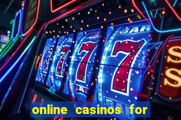 online casinos for real money