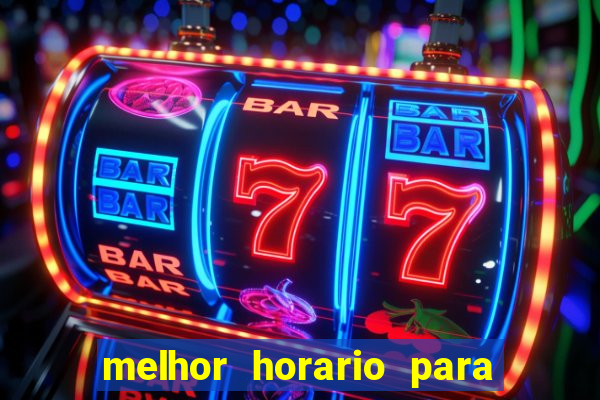 melhor horario para jogar blaze