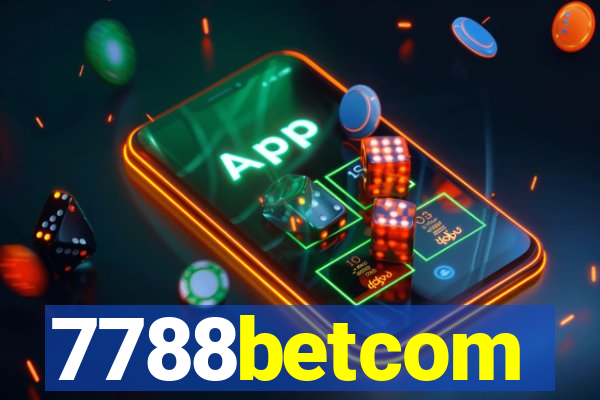 7788betcom