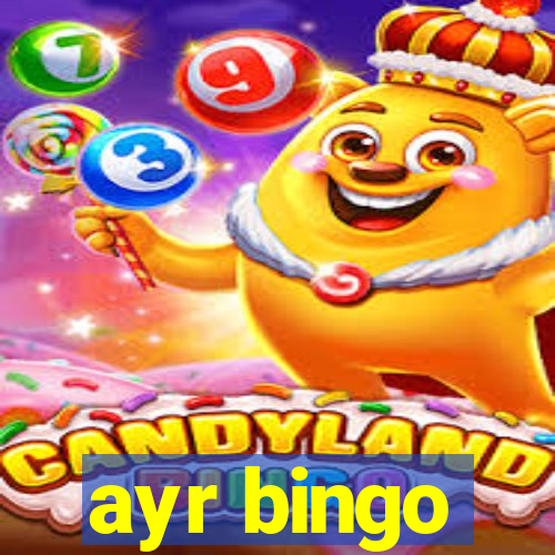 ayr bingo