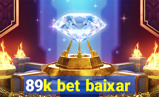 89k bet baixar