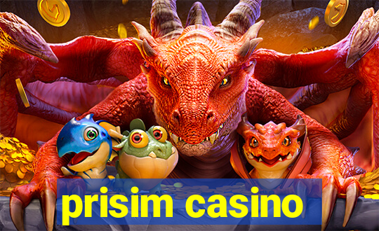 prisim casino