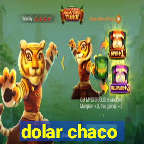 dolar chaco