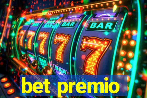 bet premio