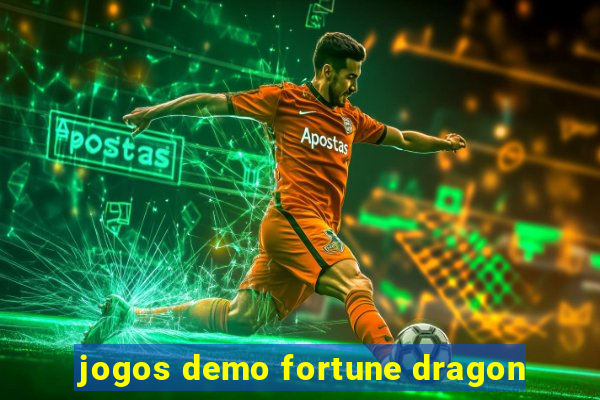 jogos demo fortune dragon