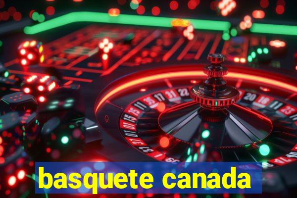 basquete canada