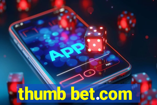 thumb bet.com