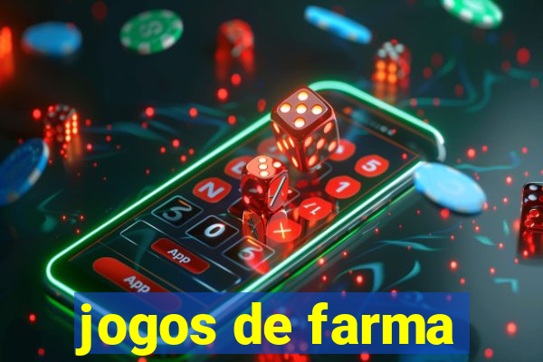 jogos de farma