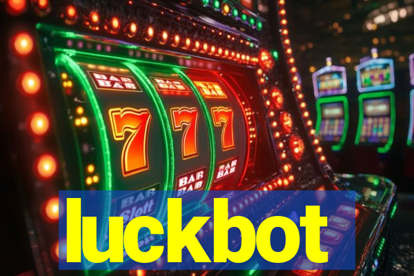 luckbot