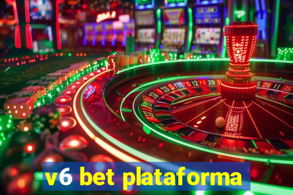 v6 bet plataforma