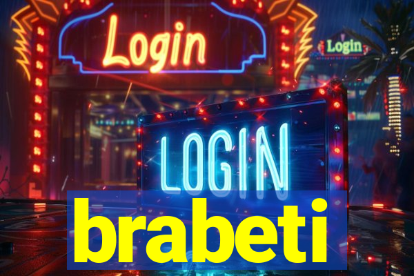 brabeti