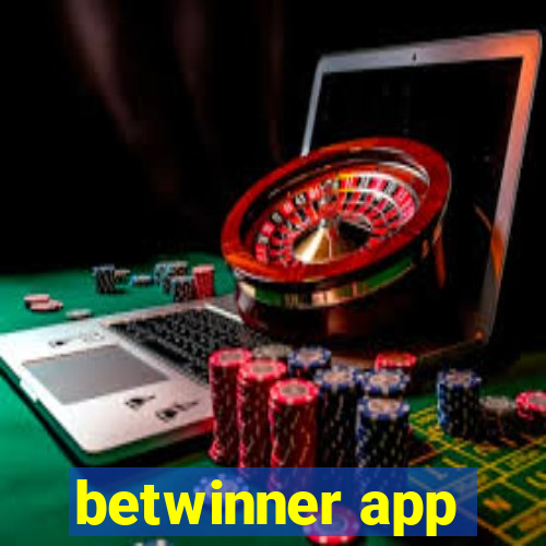 betwinner app