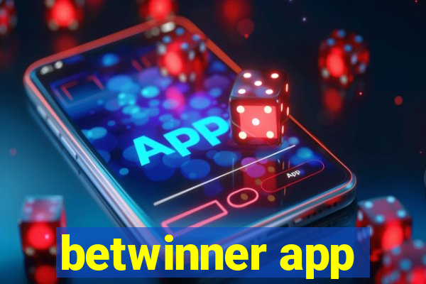 betwinner app