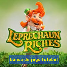 banca de jogo futebol