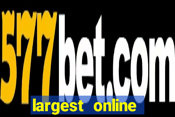 largest online casino in the world