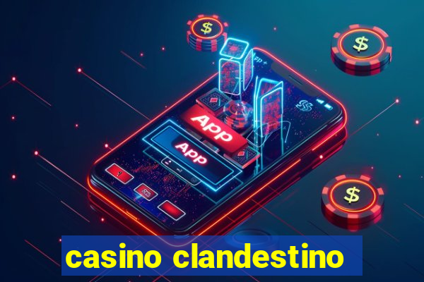 casino clandestino