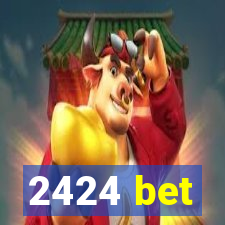 2424 bet