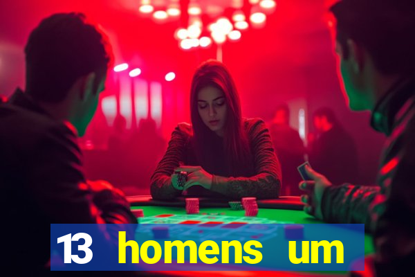 13 homens um segredo imagem de casino pegando o dinheiro