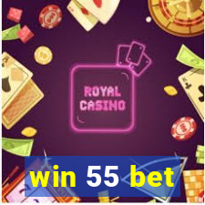 win 55 bet